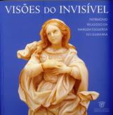 Visoes do invisivel. Patrimonio religiosa da margem esquerda do Guadiana
