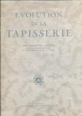 Evolution de la Tapisserie