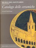 Museo del Santuario Tolentino - Catalogo delle ceramiche