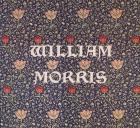 William Morris. 1834-1896. Persönlichkeit und Werk