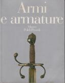 Armi e armature. Museo Poldi Pezzoli.