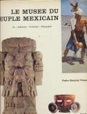 Le Musée du Peuple Mexicain