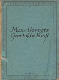 MAX SLEVOGTS GRAPHISCHE KUNST (ERSTE FOLGE, BAND 4)
