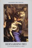 BERNARDINO MEI (1612-1676) E LA PITTURA BAROCCA A SIENA