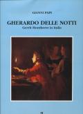 GHERARDO DELLE NOTTI - GERRIT HONTHORST IN ITALIA