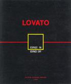 Lovato. Espace In, Espace Off.