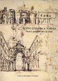Filippo Juvarra a Torino. Nuovi progetti per la citta.