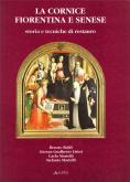 La cornice fiorentina e senese. Storia e tecniche di restauro.