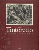 Jacopo Tintoretto, e i suoi incisori.