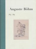 Auguste Böhm 1819 - 1891