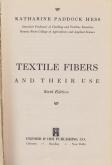 Textile Fibers and their use. Sixth edition