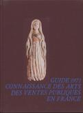 GUIDE 1971 - CONNAISSANCE DES ARTS DES VENTES PUBLIQUES EN FRANCE