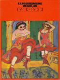 EXPRESSIONISME IN BERLIJN, 1910-1920