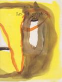 BRAM VAN VELDE. LES LITHOGRAPHIES, VOLUMES I, II, III.