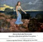 PIERRE PUVIS DE CHAVANNES DANS LES COLLECTIONS PRIVéES FRANçAISES