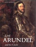 Lord Arundel and his circle.
