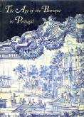 THE AGE OF THE BAROQUE IN PORTUGAL.