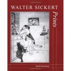 WALTER SICKERT - PRINTS