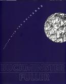 Buckminster Fuller. Starting with the Universe.
