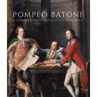 POMPEO BATONI. A COMPLETE CATALOGUE OF HIS PAINTINGS