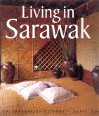 LIVING IN SARAWAK /ANGLAIS