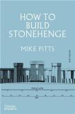 HOW TO BUILD STONEHENGE