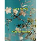 LOUIS VUITTON ATLAS DES PARFUMS