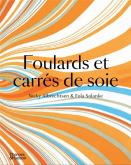 FOULARDS ET CARRÉS DE SOIE