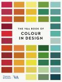 THE V&A BOOK OF COLOUR IN DESIGN