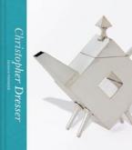 CHRISTOPHER DRESSER. DESIGN PIONEER