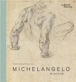 MICHELANGELO. THE LAST DECADES
