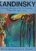 KANDINSKY. CATALOGUE RAISONNÉ OF THE OIL-PAINTINGS. VOLUME ONE 1900-1915