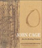 JOHN CAGE ZEN OX HERDING PICTURES /ANGLAIS