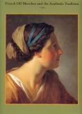 French oil sketches and the academic tradition.