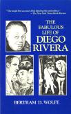 The fabulous life of Diego Rivera.