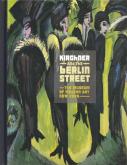 KIRCHNER AND THE BERLIN STREET /ANGLAIS