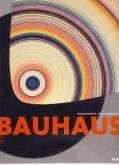 BAUHAUS 1919-1933 WORKSHOPS FOR MODERNITY