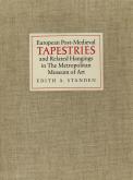 European post-medieval tapestries and related hangings in the Metropolitan Museum of Art.