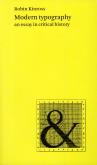 Modern typography. An essay in critical history