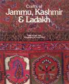 Crafts of Jammu, Kashmir & Ladakh.
