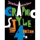 GRAPHIC STYLE :  FROM VICTORIAN TO HIPSTER (4TH EDITION)