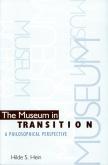 The museum in transition. A philosophical perspective.