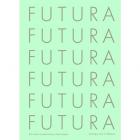 FUTURA THE TYPEFACE