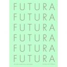 FUTURA THE TYPEFACE