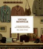VINTAGE MENSWEAR. A COLLECTION FROM THE VINTAGE SHOWROOM