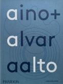 AINO + ALVAR AALTO. UNE VIE ENSEMBLE