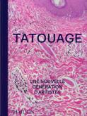TATOUAGE. UNE NOUVELLE GéNéRATION D\