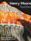 Henri Moore - Textiles - Edition anglaise