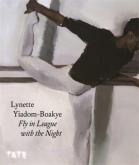 LYNETTE YIADOM-BOAKYE. FLY IN LEAGUE WITH THE NIGHT