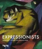 EXPRESSIONSISTS: KANDINSKY, MUNTER AND THE BLUE RIDER
